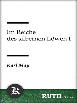 cover image of Im Reiche des silbernen Löwen I